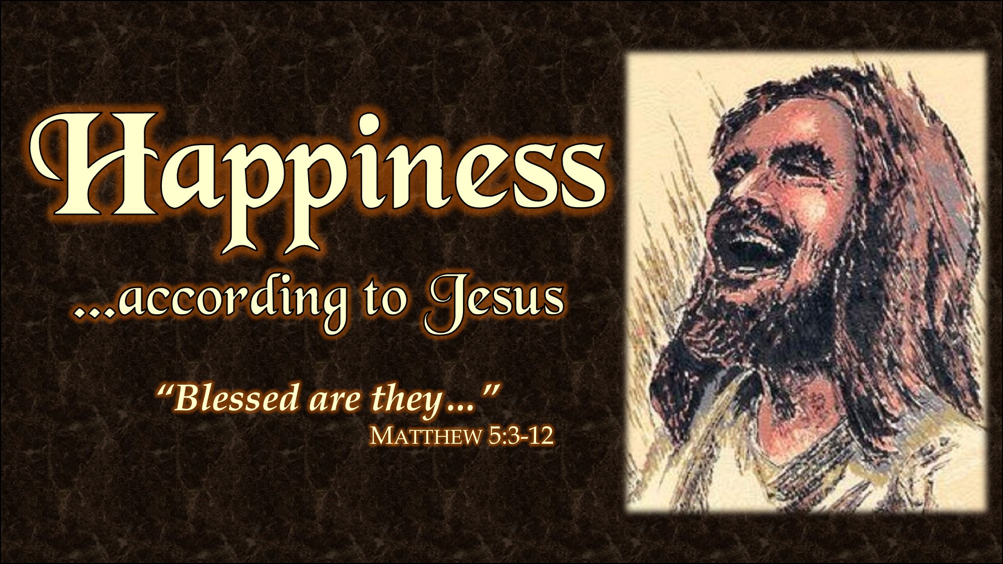 WAY TO HAPPINESS
